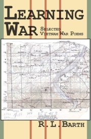 Learning War Selected Vietnam War Poems