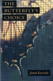 The Butterfly's Choice