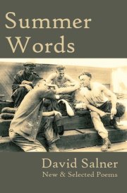 Summer Words New & Selected Poems
