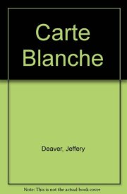 Carte Blanche The New James Bond Novel