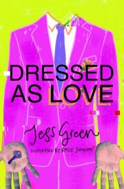Dressed as Love