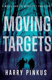 Moving Targets Volume 3
