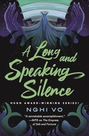 A Long and Speaking Silence
