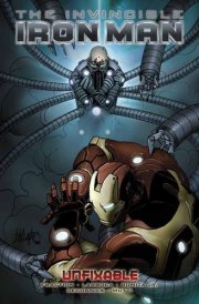 Invincible Iron Man - Volume 8 Unfixable