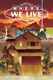Where We Live A Benefit for the Survivors in Las Vegas