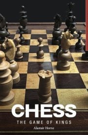 Chess The Game of Kings