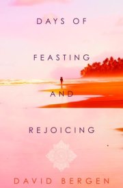 Days of Feasting and Rejoicing