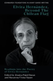 Elvira Hernández, Beyond the Chilean Flag - Readings Into the Poetry of Elvira Hernández