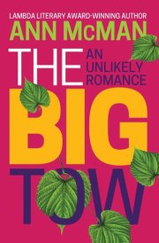The Big Tow An Unlikely Romance