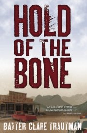 Hold of the Bone