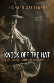 Knock Off the Hat A Clifford Waterman Gay Philly Mystery