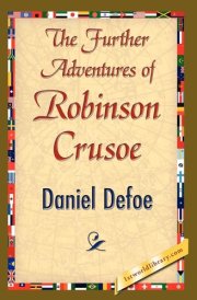 The Further Adventures of Robinson Crusoe