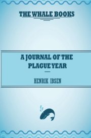A Journal of the Plague Year