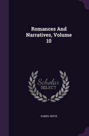 Romances And Narratives, Volume 10
