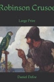Robinson Crusoe Large Print
