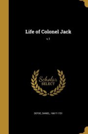 Life of Colonel Jack; V. 1