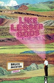 Like Lesser Gods Poems