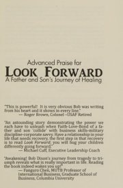 Look Forward A Father and Son's Journey of Healing