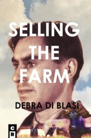 Selling the Farm Descants from a Recollected Past