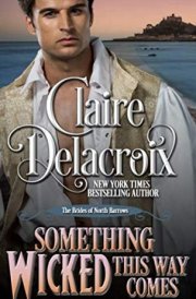 Something Wicked This Way Comes A Regency Romance Novella