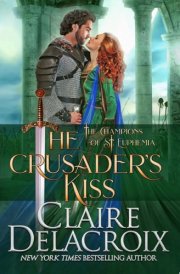 The Crusader's Kiss A Medieval Romance