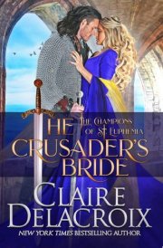 The Crusader's Bride A Medieval Romance Series Starter