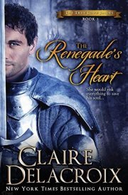 The Renegade's Heart The True Love Brides Book 1