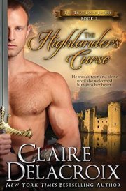 The Highlander's Curse The True Love Brides Book 2