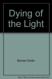 The Dying of the Light A Mystery