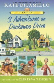 3 Adventures on Deckawoo Drive 3 Books in 1