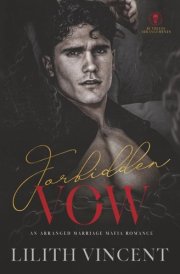 Forbidden Vow: A Forbidden Mafia Romance (Ruthless Arrangements)