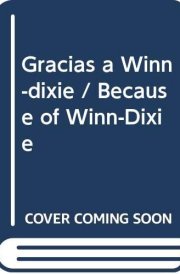Gracias a Winn-Dixie (Because of Winn-Dixie)