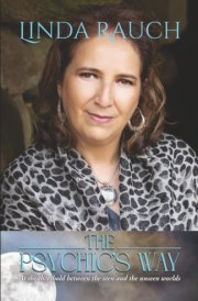 The Psychic's Way: At the Threshold between the Seen and the Unseen Worlds