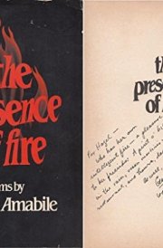 The presence of fire: Poems