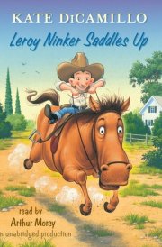 Leroy Ninker Saddles Up: Tales from Deckawoo Drive, Volume One