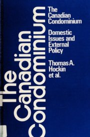 The Canadian condominium;: Domestic issues and external policy