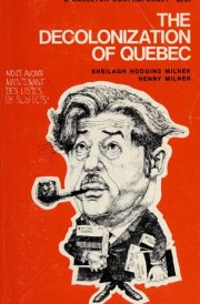 The decolonization of Quebec: An analysis of left-wing nationalism (A Carleton contemporary)