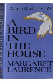 A Bird in the House Stories