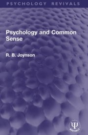 Psychology and Common Sense