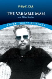 The Variable Man and Other Stories