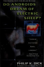 Do Androids Dream of Electric Sheep? The inspiration for the films Blade Runner and Blade Runner 2049