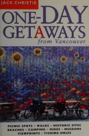 One-day Getaways from Vancouver