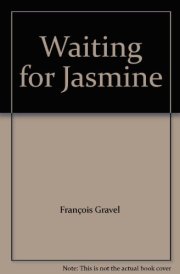 Waiting for Jasmine