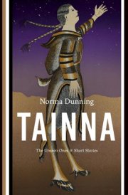 Tainna The Unseen Ones, Short Stories