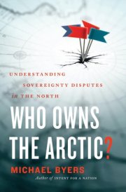 Who Owns the Arctic? Understanding Sovereignty Disputes in the North