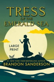 Tress of the Emerald Sea A Large Print Cosmere Novel