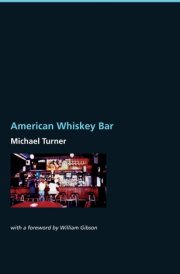 American Whiskey Bar A Novel