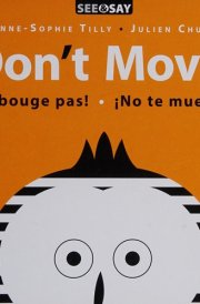 Don't Move!