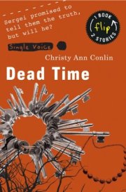 Dead Time and Shelter