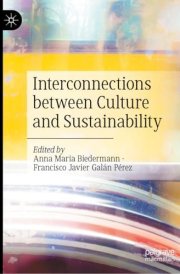 Interconnections between Culture and Sustainability